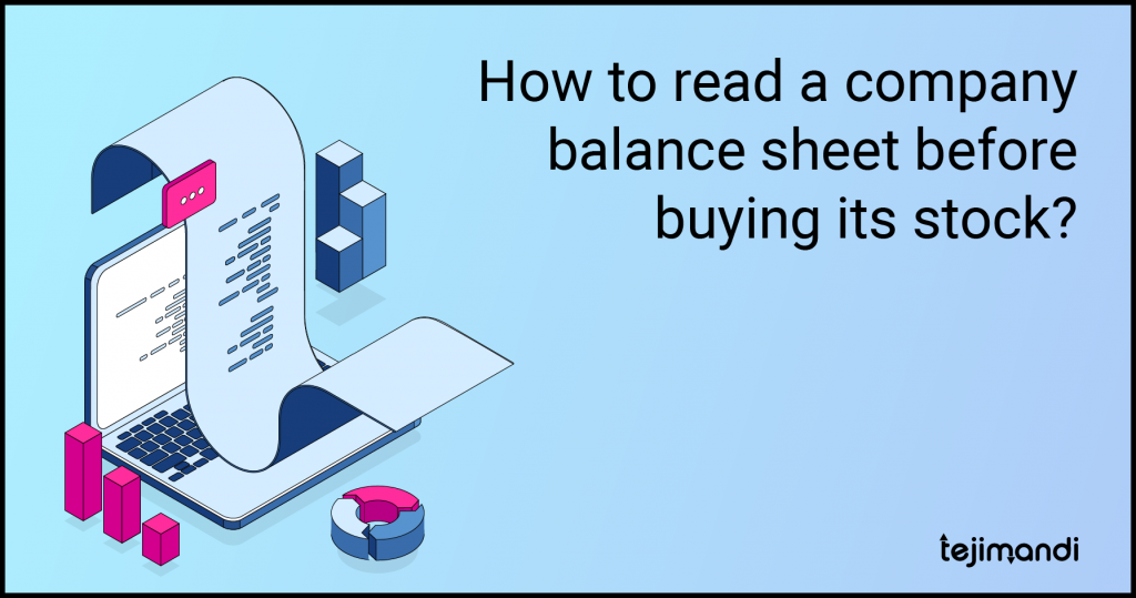 How to read a company balance sheet before buying its stock-