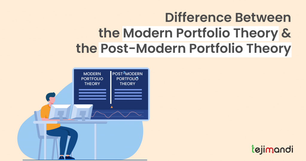 Modern Portfolio Theory and the Post-Modern Portfolio Theory