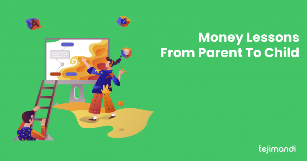Money Lessons From Parent To Child
