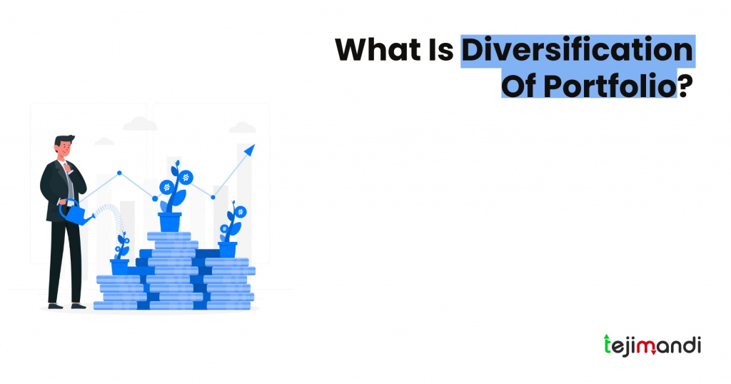 What Is Diversification Of Portfolio