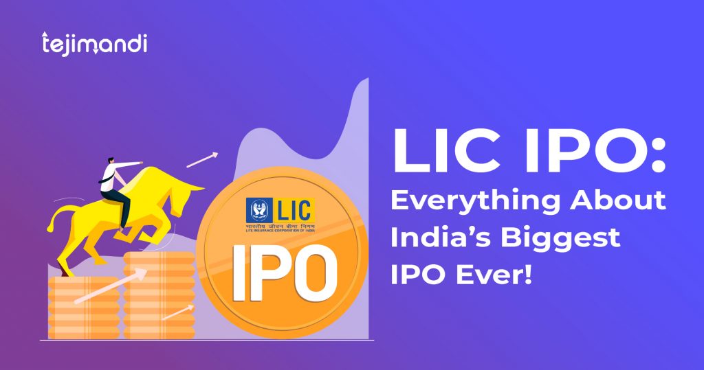 LIC IPO: Everything About India’s Biggest IPO Ever!