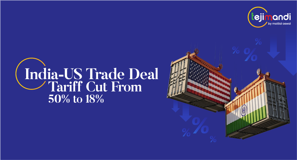 Tariff Cut to 18%: What the India-US Deal Means