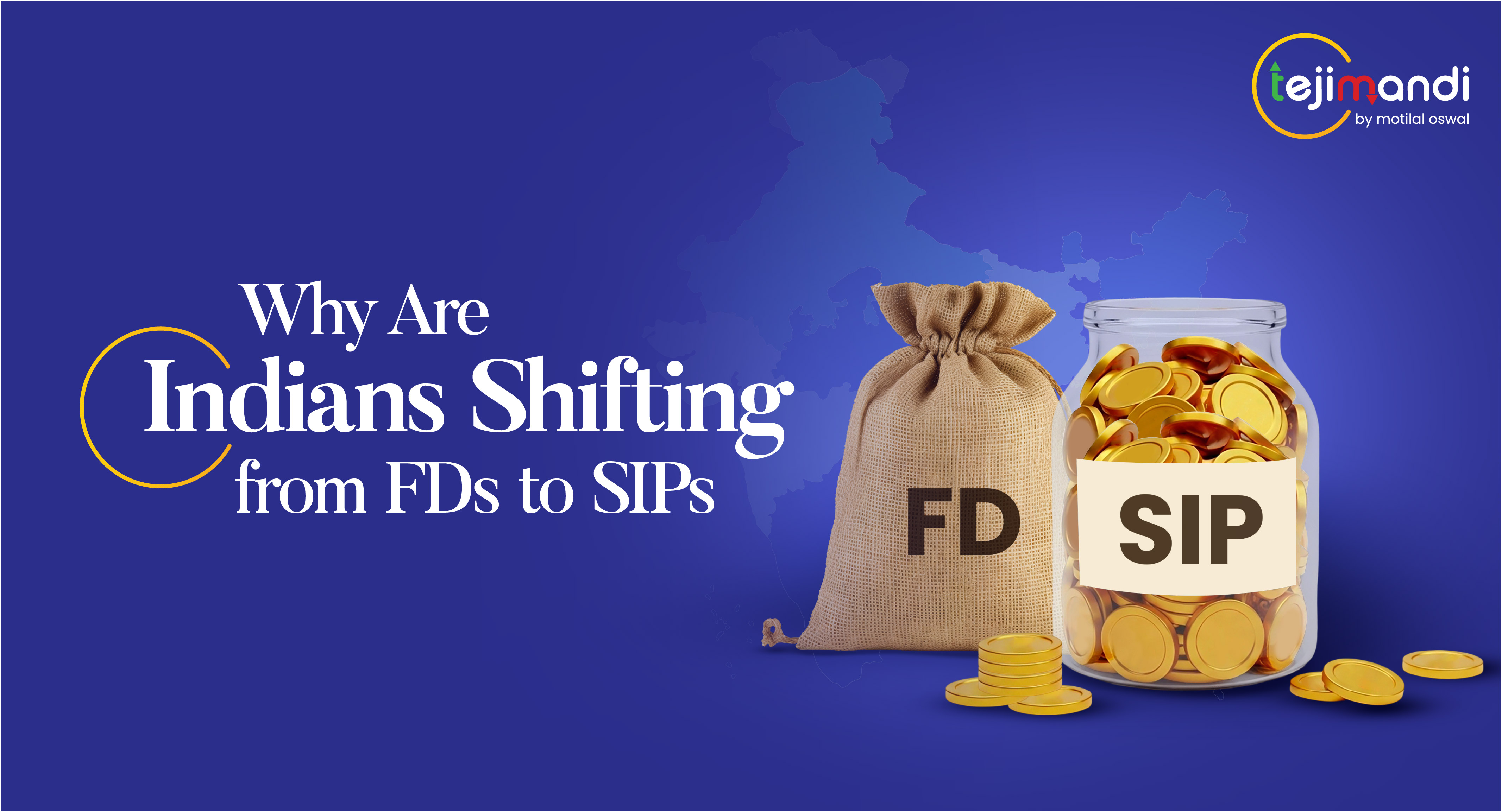 From FDs to SIPs: Why Indian Households Are Shifting to Equity