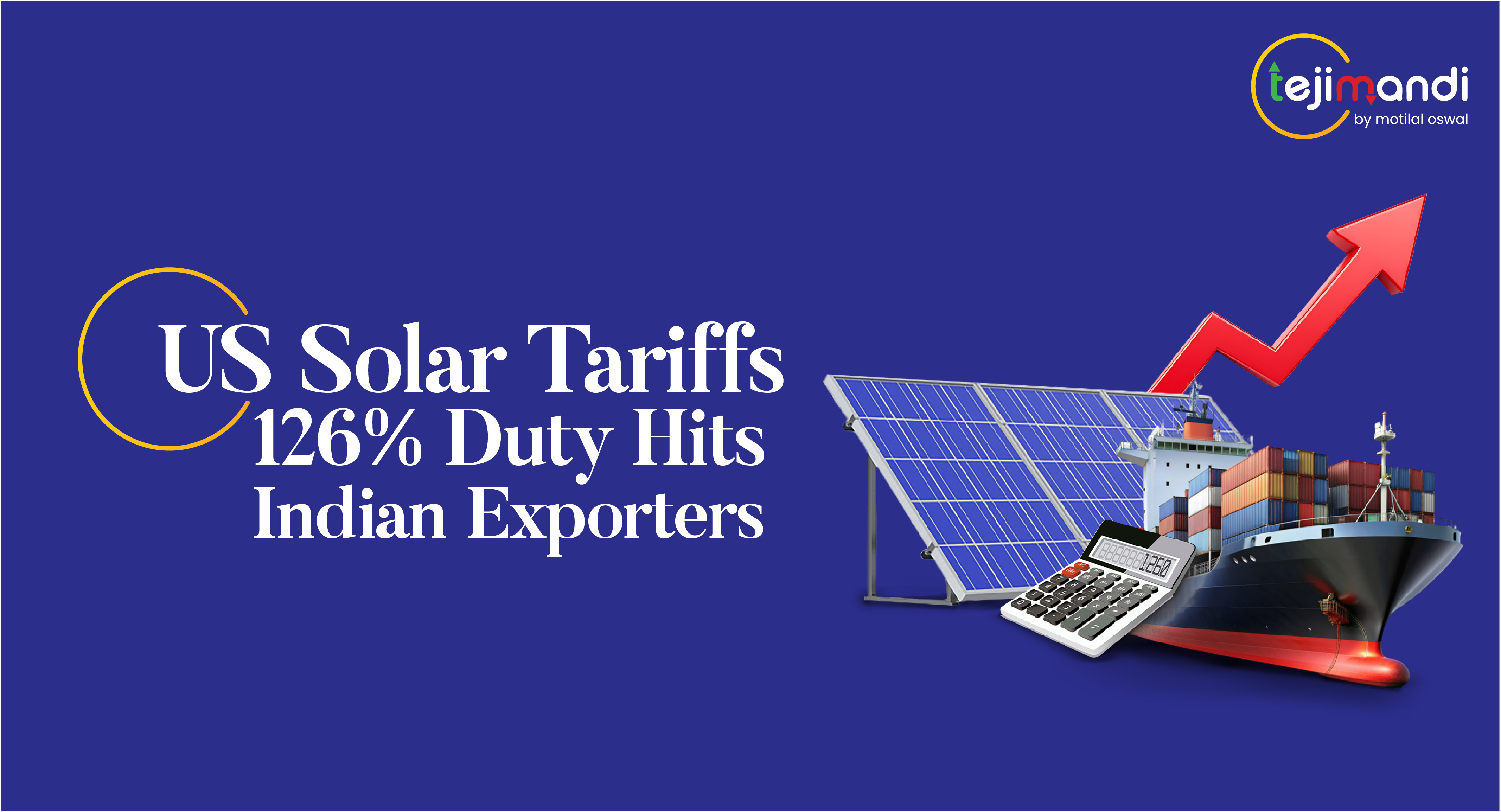 Big Blow to India’s Solar Exports: 126% US Tariff Explained